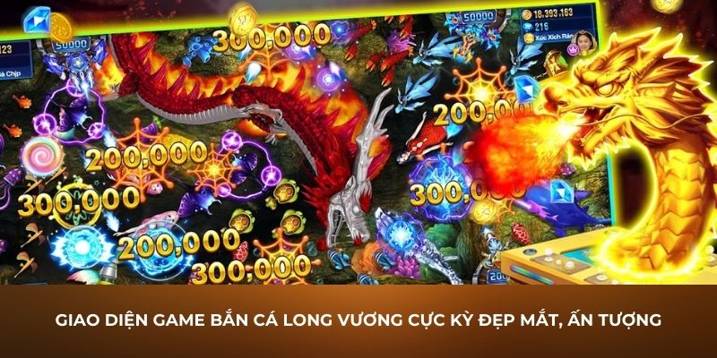 Giao diện game bắn cá Long Vương cực kỳ đẹp mắt, ấn tượng