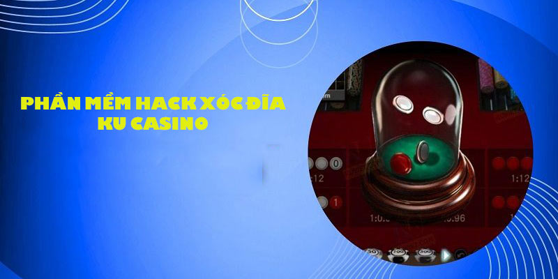 Ứng dụng hack xóc đĩa online được tải nhiều nhất 