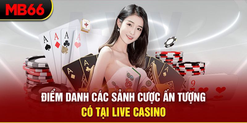 Những thế mạnh nổi bật giúp casino MB66